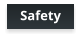 Safety