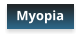 Myopia